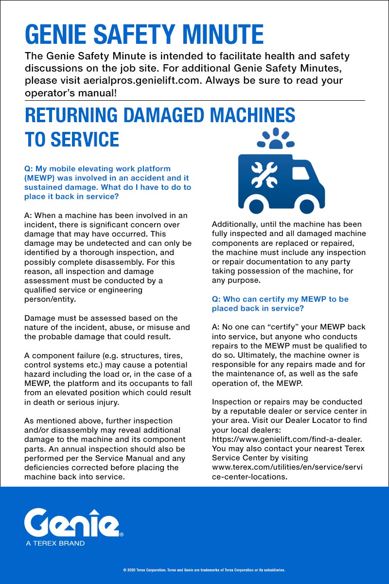 COPY IMAGE - GENIE SAFETY MINUTE - Returning Damaged Machines to Service SAFETY MINUTE - Returning Damaged Machines to Service